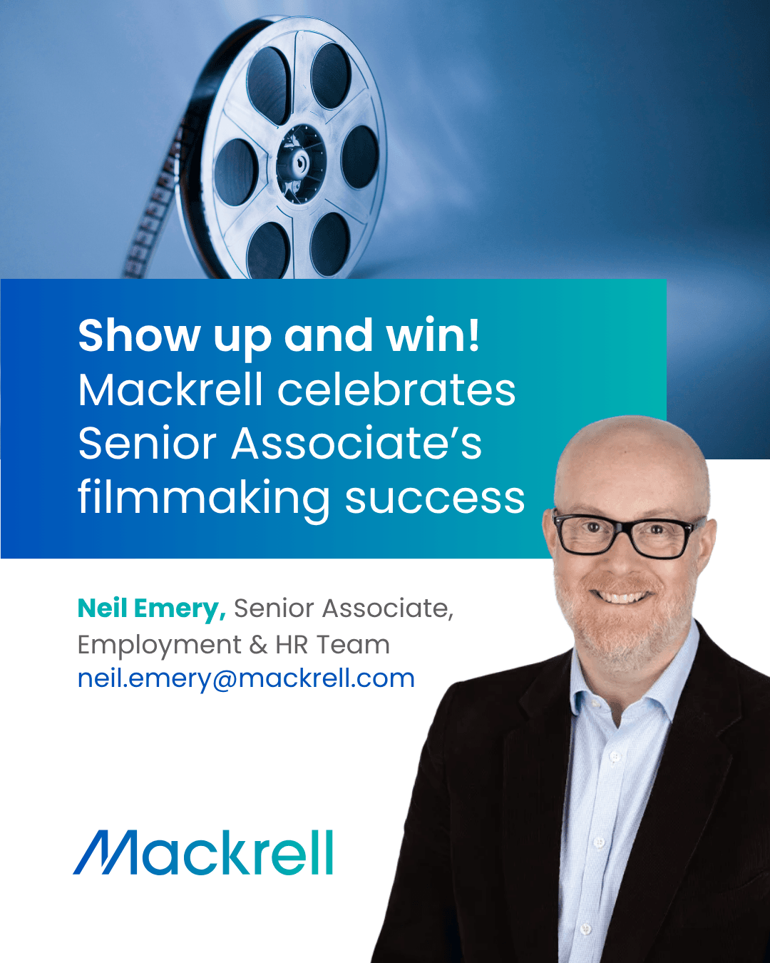 Show up and win! Mackrell celebrates Senior Associate’s filmmaking ...